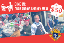 Load image into Gallery viewer, Eat In: Crab and or Chicken Dinner

